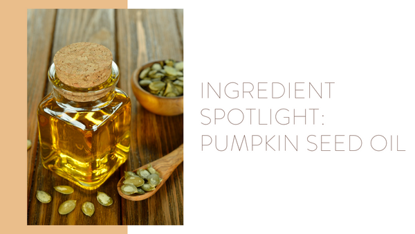 All About Pumpkin Seed Oil